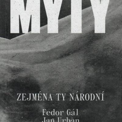 MÝTY – ZEJMÉNA TY NÁRODNÍ – Skutečné dějiny vypráví skutečný příběh