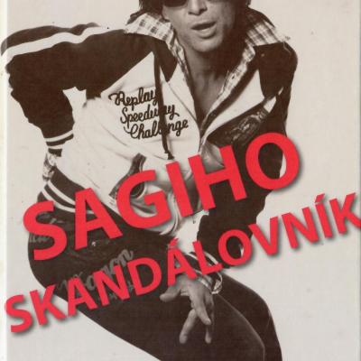 Sagiho skandálovník avers 2006